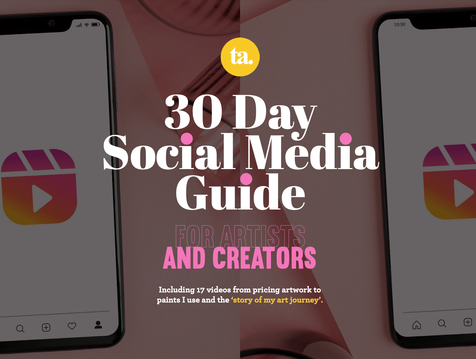 30-Day Social Media Guide and 'Inside My Art Business' Bundle